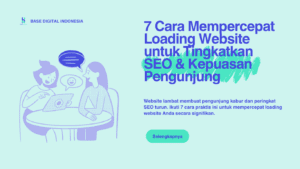 7-Cara-Mempercepat-Loading-Website-untuk-Tingkatkan-SEO-&-Kepuasan-Pengunjung