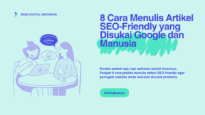 8-Cara-Menulis-Artikel-SEO-Friendly-yang-Disukai-Google-dan-Manusia