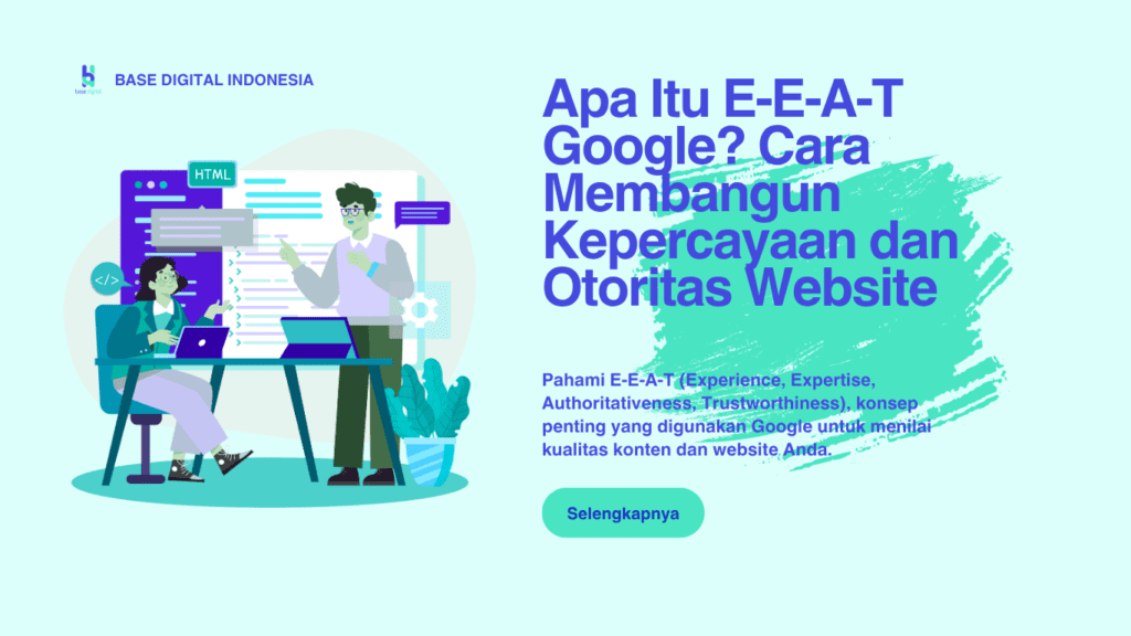 Apa-Itu-E-E-A-T-Google_-Cara-Membangun-Kepercayaan-dan-Otoritas-Website