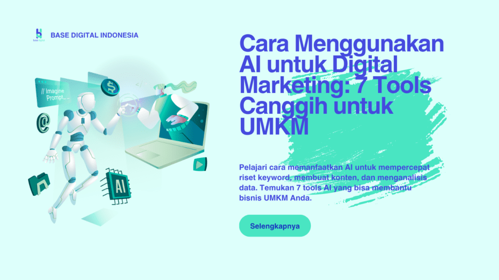 Cara-Menggunakan-AI-untuk-Digital-Marketing_-7-Tools-Canggih-untuk-UMKM